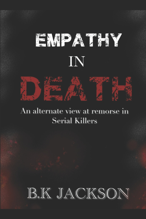 Kniha Empathy in Death B K Jackson