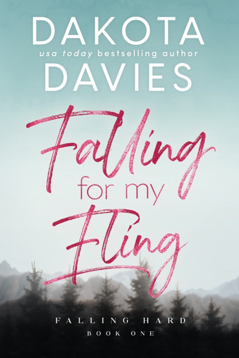 Kniha Falling for My Fling Dakota Davies
