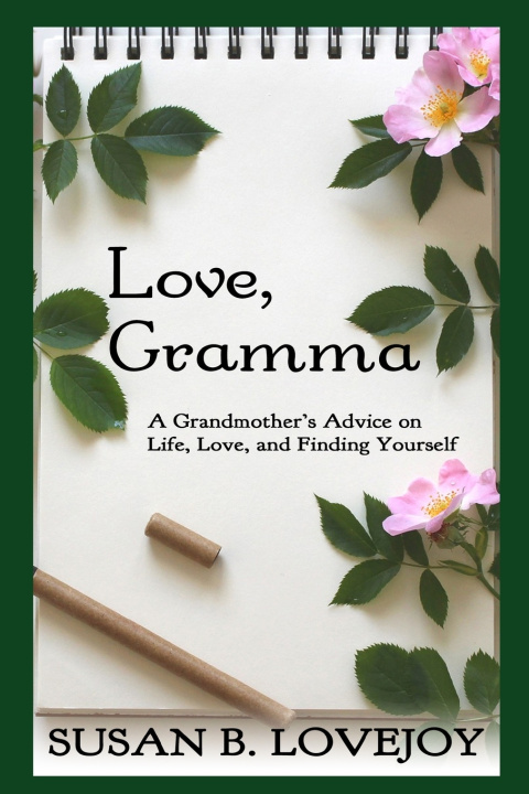 Knjiga Love, Gramma Susan B Lovejoy