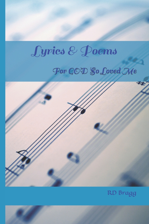 Kniha Lyrics & Poems RD Bragg