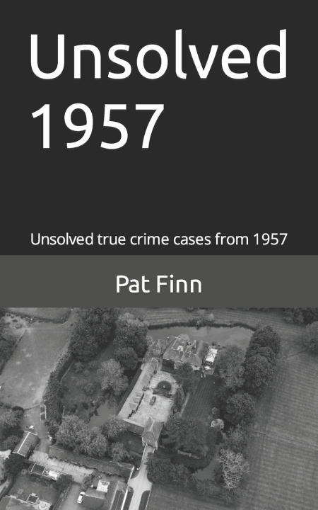 Kniha Unsolved 1957 Pat Finn