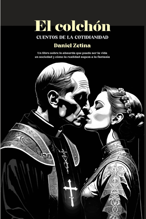 Kniha El colchón Daniel Zetina