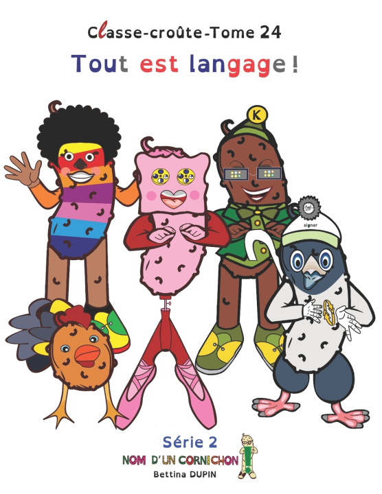 Kniha Tout est langage ! BETTINA DUPIN