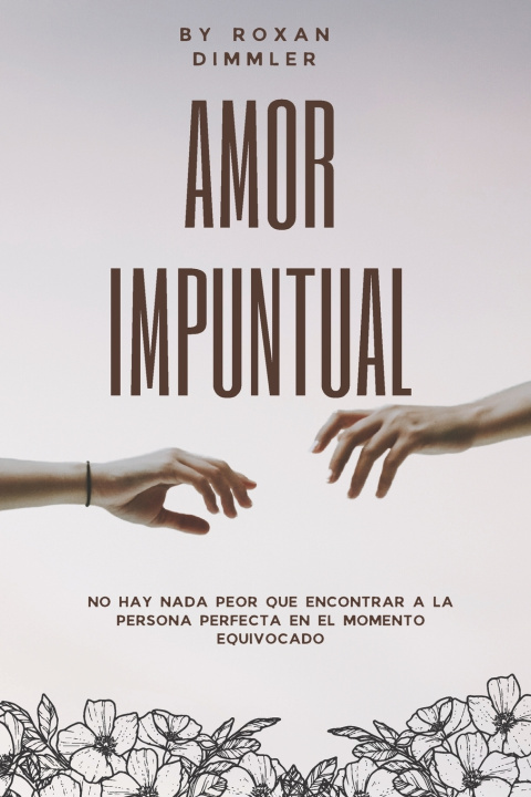 Kniha Amor Impuntual Roxan Dimmler