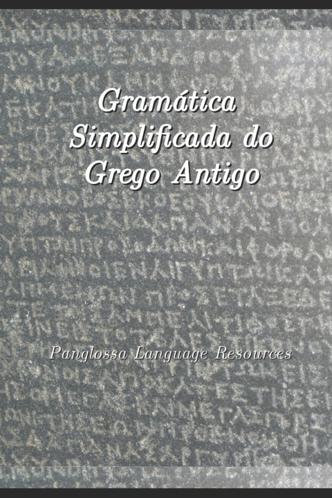 Kniha Gramática Simplificada do Grego Antigo Sérgio Domingues