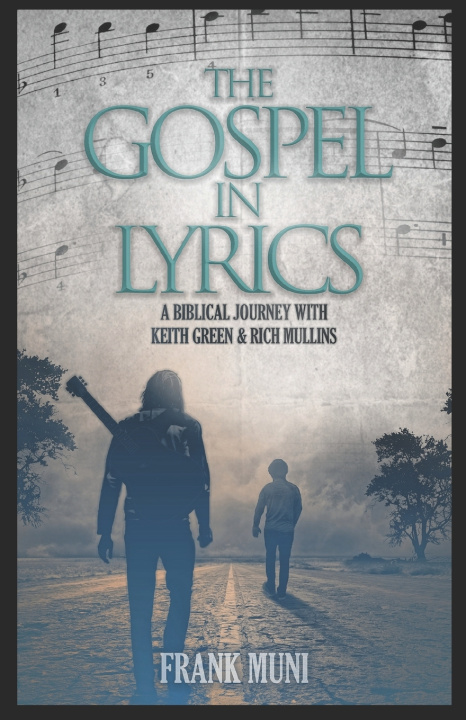 Kniha The Gospel in Lyrics Frank V Muni
