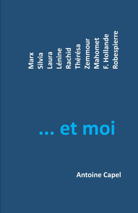 Kniha ... et moi Antoine Capel