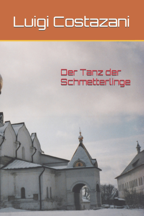 Book Der Tanz der Schmetterlinge Luigi Costazani