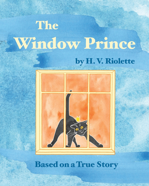 Kniha The Window Prince H. V. Riolette