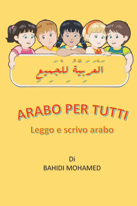 Buch Arabo per Tutti Mohamed Bahidi