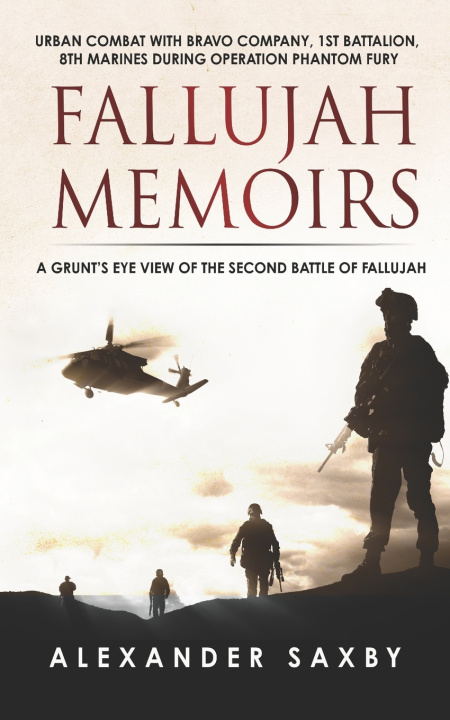 Knjiga Fallujah Memoirs Alexander Saxby