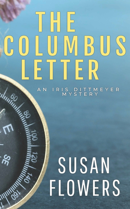 Kniha The Columbus Letter Susan Flowers
