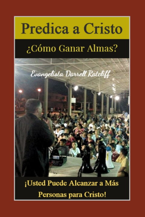 Kniha Predica a Cristo Darrell Ratcliff