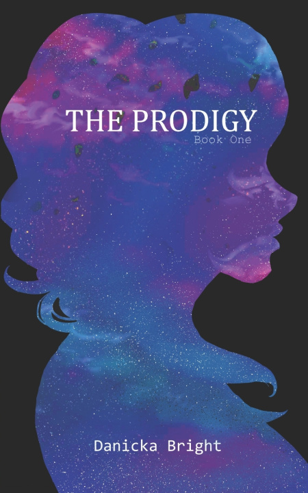 Kniha The Prodigy Danicka Bright