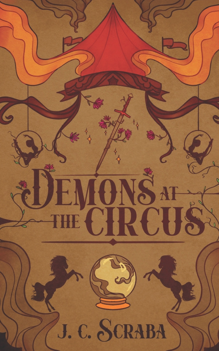 Knjiga Demons At The Circus J C Scraba