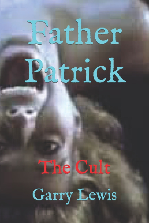Kniha Father Patrick Garry Lewis