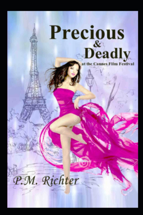 Kniha Precious & Deadly Pamela M. Richter