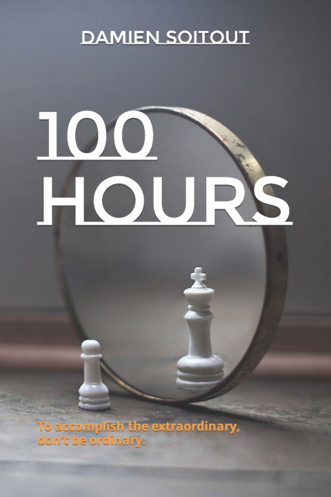 Kniha 100 HOURS Damien Soitout