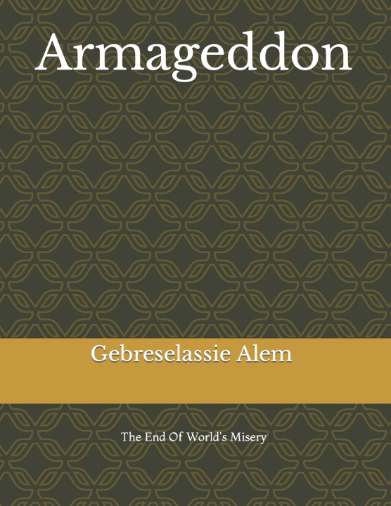 Kniha Armageddon Gebreselassie Alem Fentahun