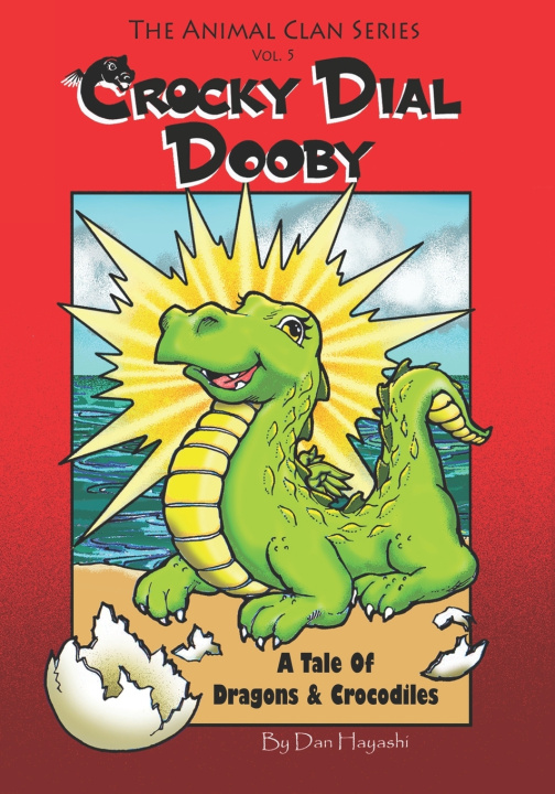 Kniha Crocky Dial Dooby Daniel K. Hayashi