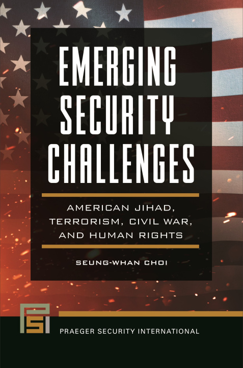 Kniha Emerging Security Challenges Seung-Whan Choi