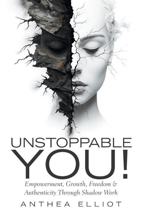 Kniha Unstoppable You! Anthea Elliot