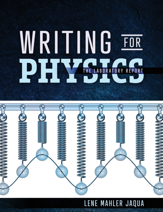 Kniha Writing for Physics Jaqua
