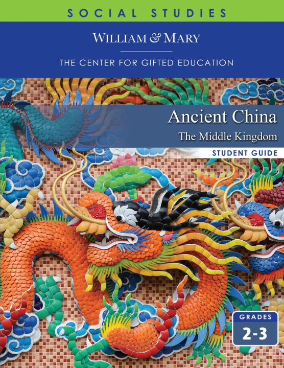 Kniha Ancient China Student Guide CFGE