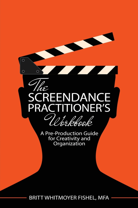 Knjiga The Screendance Practitioner's Workbook Fishel