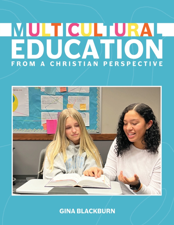 Kniha Multicultural Education for Christian Eductators Blackburn