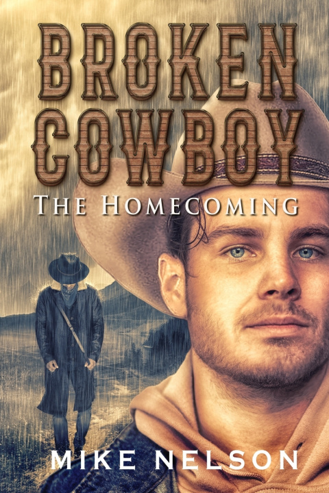Kniha Broken Cowboy Mike Nelson