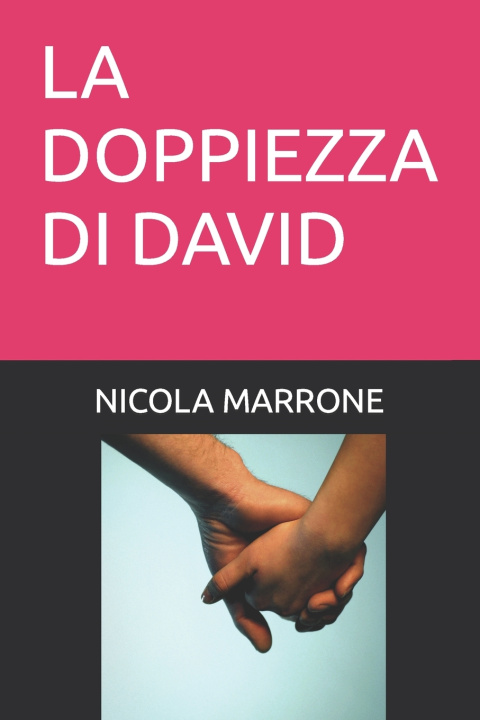 Kniha LA DOPPIEZZA DI DAVID NICOLA MARRONE