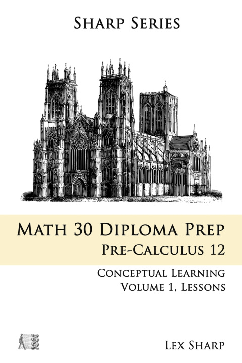 Kniha Math 30 Diploma Prep Lex Sharp
