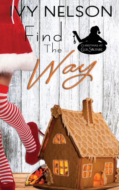 Kniha Find The Way Ivy Nelson