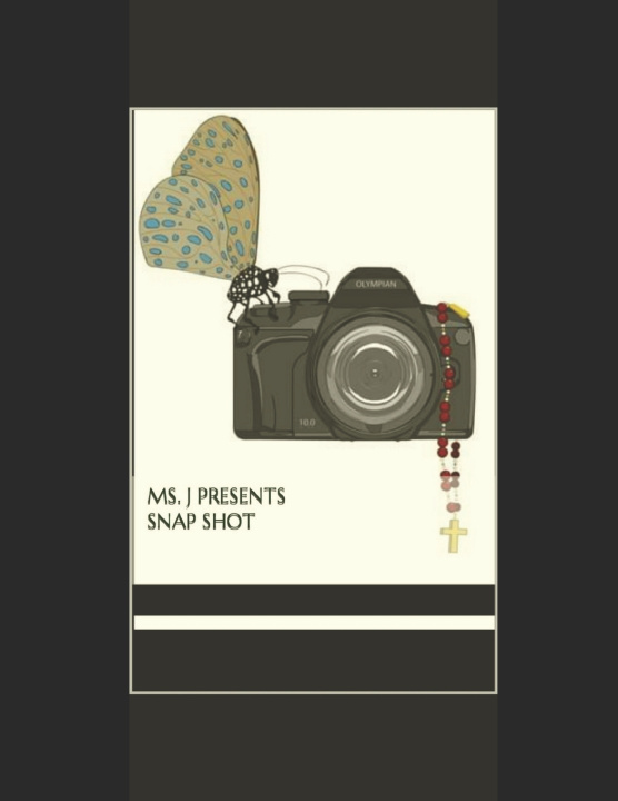 Kniha Ms. J Presents Snap Shot Ms. J Vain Typist