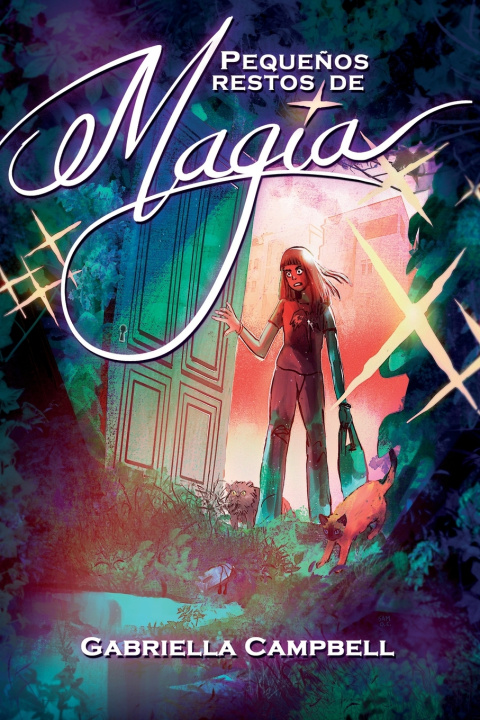 Book Pequeños restos de magia Gabriella Campbell