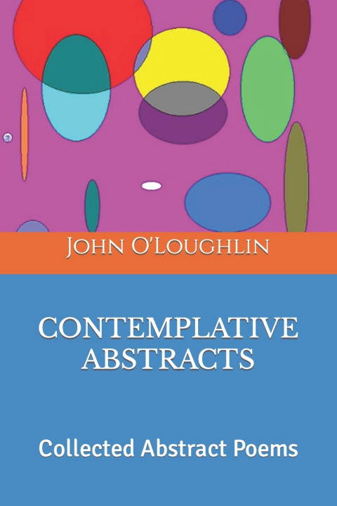 Knjiga Contemplative Abstracts John O'Loughlin