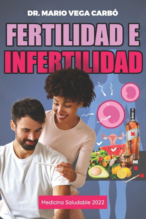 Kniha Fertilidad e infertilidad Dr. Mario Vega Carbó