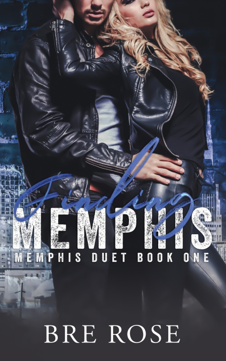 Kniha Finding Memphis Bre Rose