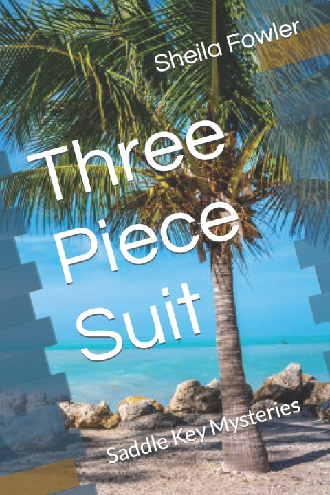 Knjiga Three Piece Suit Sheila Fowler