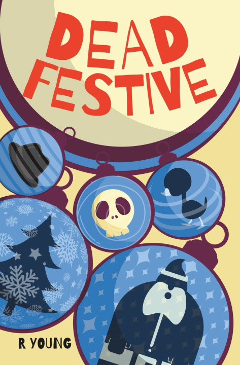 Kniha Dead Festive Ross Young
