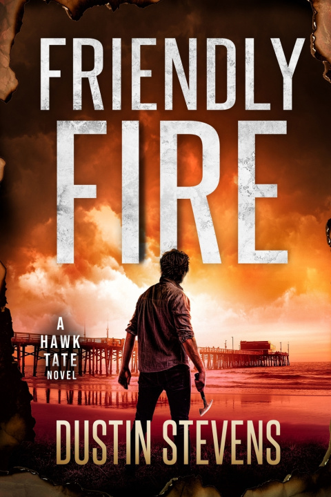 Kniha Friendly Fire Dustin Stevens
