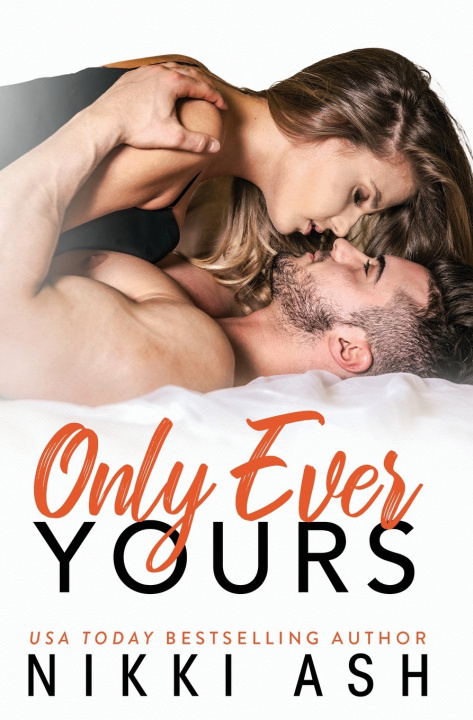 Kniha Only Ever Yours Nikki Ash