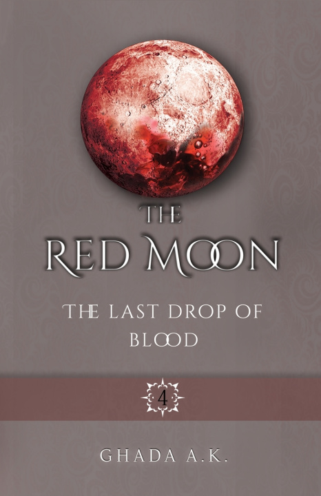 Kniha The Red Moon 4 Ghada A.k.