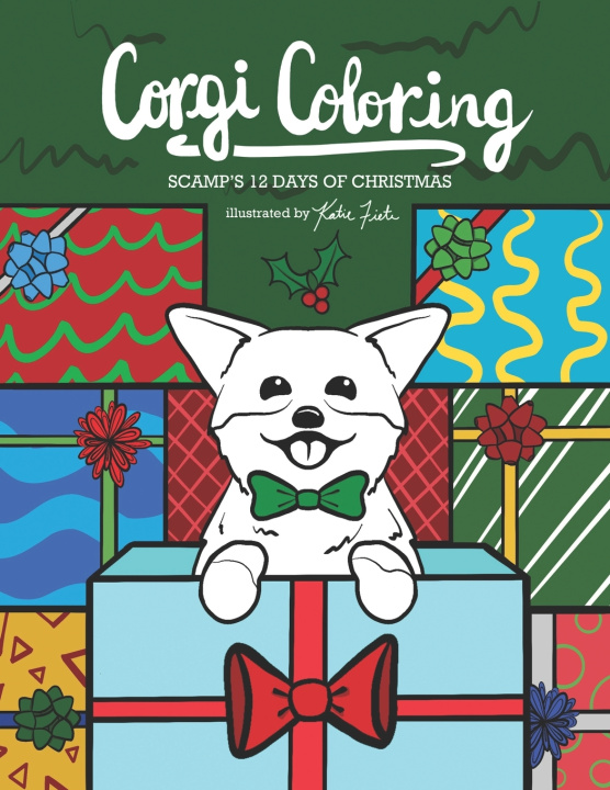 Kniha Corgi Coloring Katie Fiete