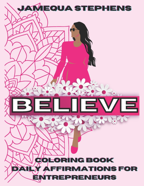 Knjiga Believe Jamequa Stephens