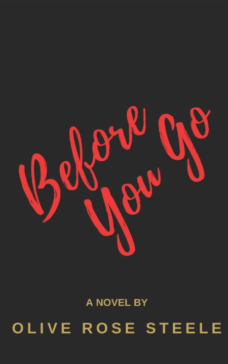 Kniha BEFORE YOU GO Olive Rose Steele