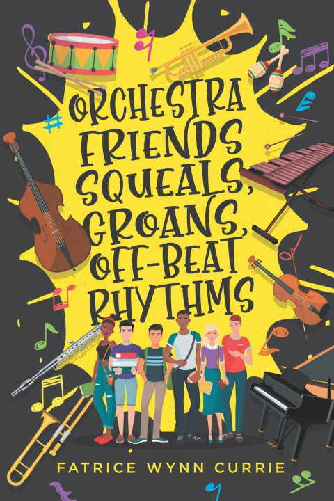 Kniha Orchestra Friends Fatrice Wynn Currie