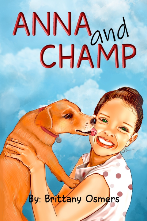 Knjiga Anna and Champ Brittany Osmers