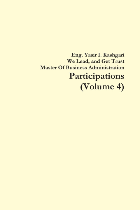 Kniha Participations ( Volume 4 ) Eng.Yasir I. Kashgari